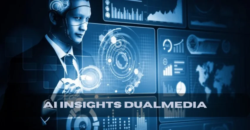 ai insights dualmedia